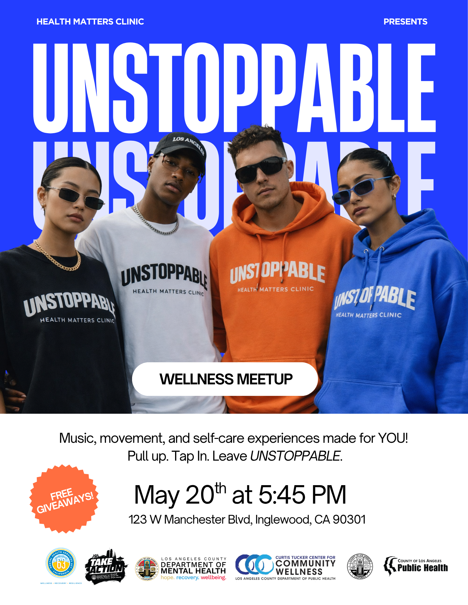 Unstoppable Wellness Meetup — May 20 2026 Inglewood CA